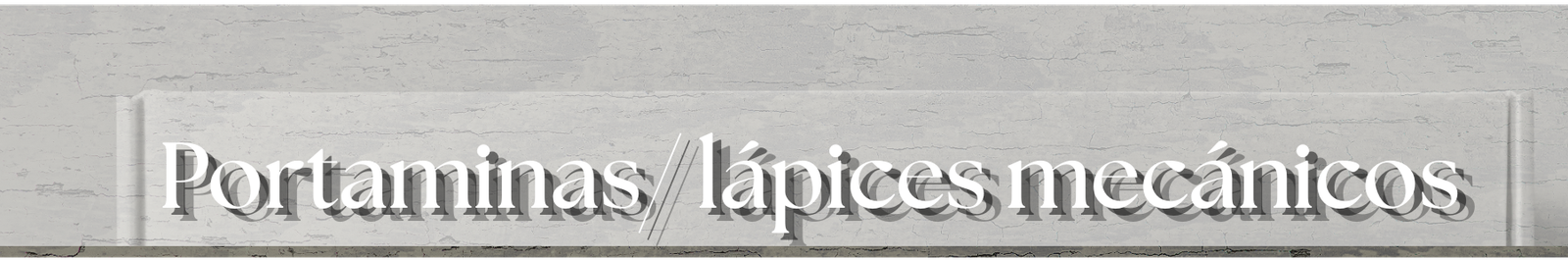 Portaminas / Lápices mecánicos
