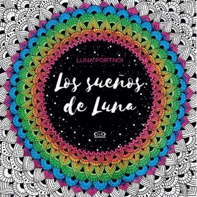 Libro para Colorear Los Sueños de Luna V&R Editoras