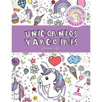 Libro para pintar 20x27 cm 32 pág. +stickers +mascara Coloreando Unicornios y arco iris Editorial Splash